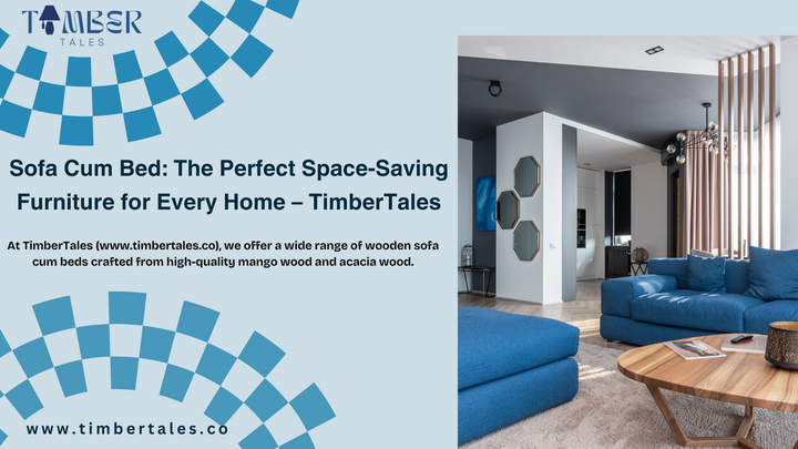 Sofa Cum Bed: The Perfect Space-Saving Furniture for Every Home – TimberTales